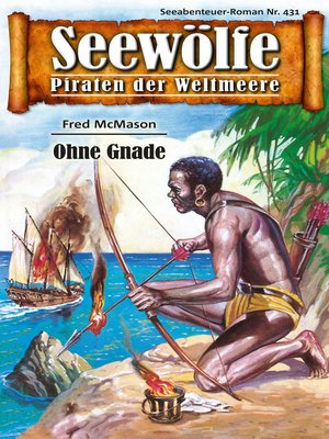 cover image of Seewölfe--Piraten der Weltmeere 431